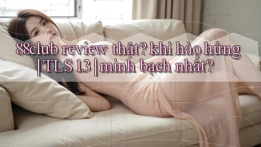 88club review thật khi hào hứng TLS 1.3 minh bạch nhất